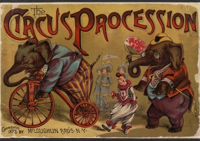 Grafika 1000 - McLoughlin Bros : The Circus Procession, 1888 (Cyrkowa procesja)